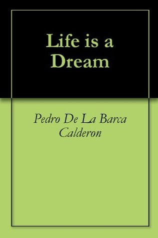 Life is a Dream