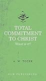 Total Commitment ...