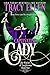 Captivating Cady (Book 1 in The Witches of Tangletown, a Paranormal Romance Series)