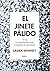 El jinete pálido: 1918: La epidemia que cambió el mundo