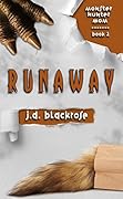 Runaway (Monster Hunter Mom, #2)