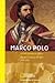 Marco Polo: Die Beschreibun...