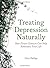 Treating Depression Natural...