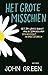 Het grote misschien by John Green