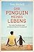 Der Pinguin meines Lebens by Tom Michell