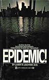 Epidemic by Larry R. Leichter
