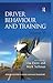 Driver Behaviour and Training: Volume VI (Human Factors in Road and Rail Transport Book 6)