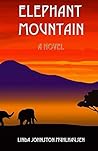 Elephant Mountain: A Novel