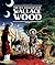 The Life And Legend Of Wallace Wood Volume 2 (LIFE & LEGEND WALLACE WOOD HC)