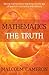 Mathematics the Truth: ‘Moving mathematics teaching into the age of quantum mechanics and relativity.’