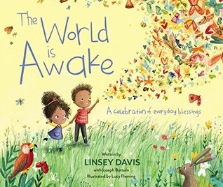 The World Is Awake: A Celebration of Everyday Blessings (Kindle Edition)