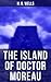 THE ISLAND OF DOCTOR MOREAU by H.G. Wells