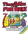 Times Tables the Fun Way Book for Kids: A picture and story method of learning the multiplication facts