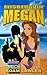 Misbehavin' Megan