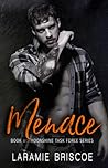 Menace by Laramie Briscoe