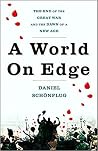 A World on Edge: The End of the Great War and the Dawn of a New Age