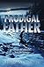 Murder of the Prodigal Father: Connor Pierce Mystery Book 1 (Connor Pierce Mystery Series)