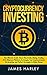 Bitcoin Investing by James Harley