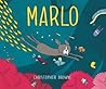 Marlo by Christopher   Browne