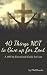 40 Things NOT to Give up fo...