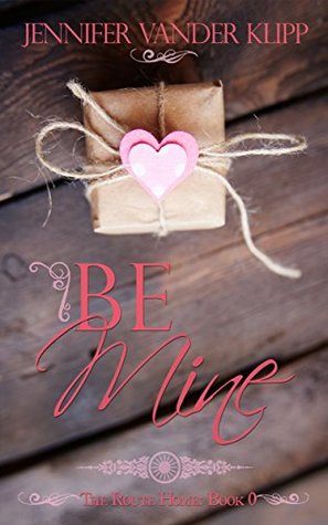 Be Mine (Route Home #0.5)