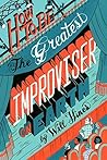How to Be The Gre...