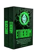 Ethereum: A No-nonsense Analysis of Ethereum, Smart Contracts & 7 Other Coins Which Could Represent the Future of Cryptocurrency