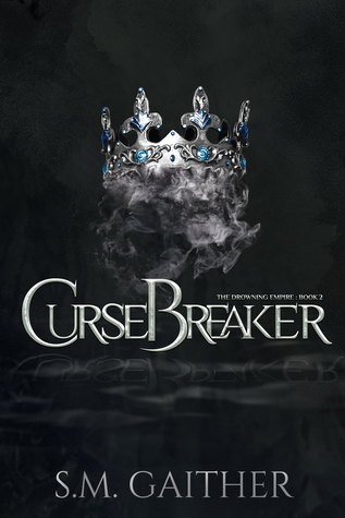 Cursebreaker (The Drowning Empire #2)