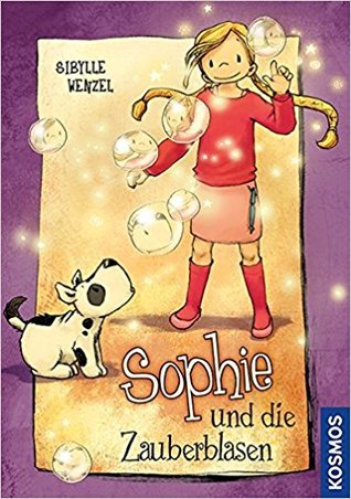 Sophie und die Zauberblasen (Hardcover)