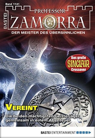 Professor Zamorra 1141: Vereint (German Edition)
