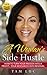 A Woman's Side Hustle by Tam Luc