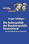 Die Außenpolitik ...