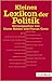 Kleines Lexikon der Politik