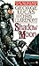 Shadow Moon: Book One of the Saga Based on the Movie Willow (The Chronicles of the Shadow War 1)