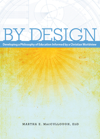 By Design Developing A Philosophy Of Education Informed By - 