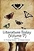 Literature Today by Deepak Chaswal (Editor)