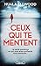 Ceux qui te mentent by Nuala Ellwood