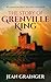 The Story of Grenville King by Jean Grainger