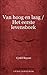 Van hoog en laag / Het eerste levensboek (Dutch Edition)