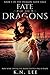 Fate of the Dragons (Dragon...