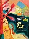 One House For All by Inese Zandere