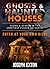 Ghosts & Haunted Houses: Alone & Scared in The Creepiest Places on Earth: Enter at Your Own Risk! (Unexplained Encounters Book 1)