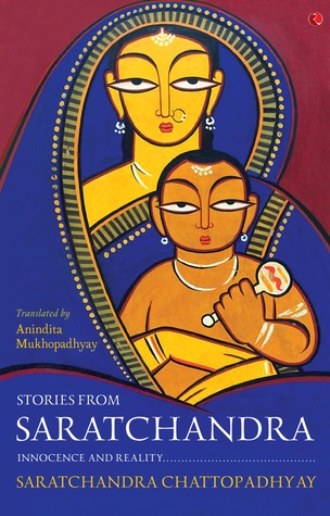 Stories from Saratchandra: Innocence and Reality (Paperback)