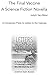 The Final Vaccine: A Scienc...