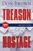 Treason / Hostage (Navy Justice #1-2)