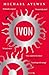 Ivon by Michael Aylwin