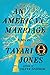 An American Marriage