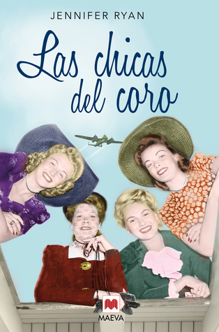 Portada de Las chicas del coro, de Jennifer Ryan