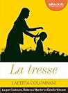 La Tresse by Laetitia Colombani