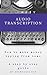 Audio Transcription How to ...